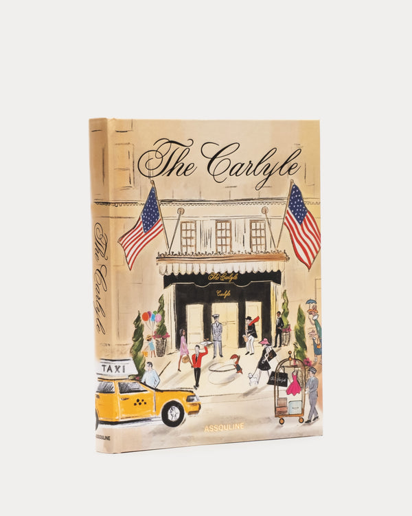 The Hospitality Edition: The Carlyle